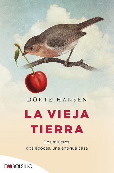 LA VIEJA TIERRA | 9788416087778 | DOERTE HANSEN | Llibres Parcir | Llibreria Parcir | Llibreria online de Manresa | Comprar llibres en català i castellà online