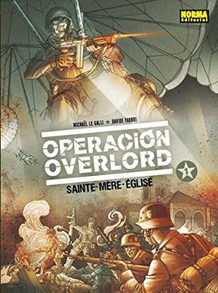 OPERACIÓN OVERLORD 1. SAINT MERE EGLISE | 9788467918717 | FABBRI LE GALLI | Llibres Parcir | Llibreria Parcir | Llibreria online de Manresa | Comprar llibres en català i castellà online