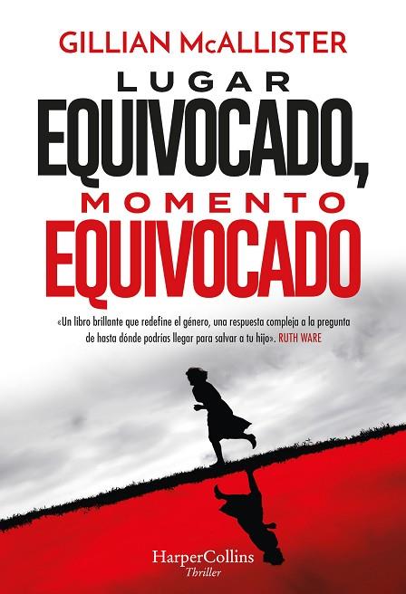 LUGAR EQUIVOCADO, MOMENTO EQUIVOCADO | 9788491399643 | MCALLISTER, GILLIAN | Llibres Parcir | Llibreria Parcir | Llibreria online de Manresa | Comprar llibres en català i castellà online