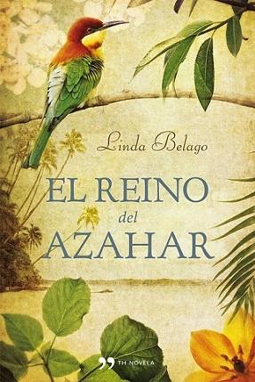 El reino del azahar | 9788499981949 | Linda Belago | Llibres Parcir | Llibreria Parcir | Llibreria online de Manresa | Comprar llibres en català i castellà online