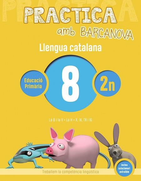 PRACTICA AMB BARCANOVA. LLENGUA CATALANA 8 | 9788448945091 | Llibres Parcir | Llibreria Parcir | Llibreria online de Manresa | Comprar llibres en català i castellà online