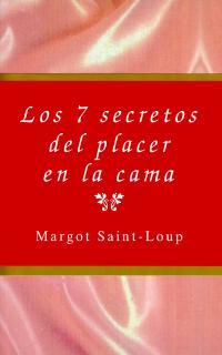 7 SECRETOS DEL PLACER EN LA CAMA | 9788495440020 | SAINT-LOUP | Llibres Parcir | Llibreria Parcir | Llibreria online de Manresa | Comprar llibres en català i castellà online