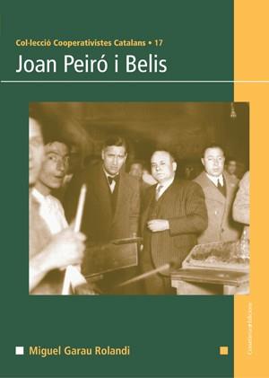 JOAN PERIO I BELIS col cooperativistes catalans | 9788497918909 | GARAU ROLANDI | Llibres Parcir | Llibreria Parcir | Llibreria online de Manresa | Comprar llibres en català i castellà online