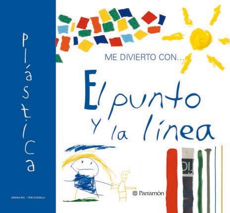 EL PUNTO Y LA LINEA COLECCION ME DIVIERTO CON | 9788434225732 | COLECCION ME DVIERTO CON | Llibres Parcir | Llibreria Parcir | Llibreria online de Manresa | Comprar llibres en català i castellà online