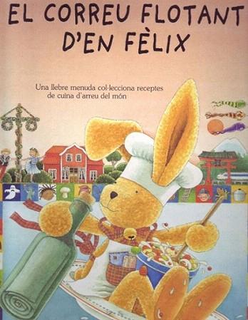 CORREU FLOTANT D'EN FELIX | 9788495376275 | LANGEN | Llibres Parcir | Librería Parcir | Librería online de Manresa | Comprar libros en catalán y castellano online