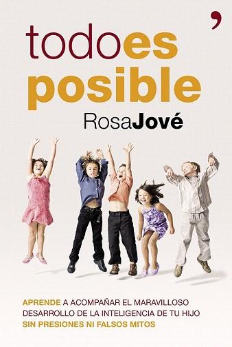 TODO ES POSIBLE | 9788499982823 | ROSA MARÍA JOVÉ | Llibres Parcir | Llibreria Parcir | Llibreria online de Manresa | Comprar llibres en català i castellà online