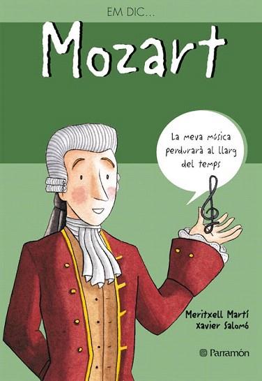 EM DIC MOZART | 9788434227545 | MARTI I SALOMO | Llibres Parcir | Librería Parcir | Librería online de Manresa | Comprar libros en catalán y castellano online