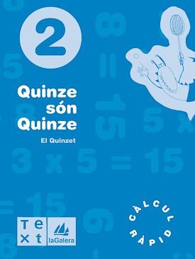 QUINZE SÓN QUINZE 2 | 9788477399933 | SEGARRA, LLUÍS / BARBA, DAVID | Llibres Parcir | Llibreria Parcir | Llibreria online de Manresa | Comprar llibres en català i castellà online