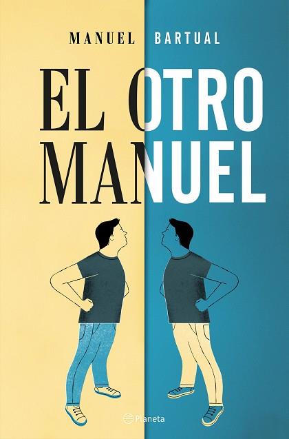 EL OTRO MANUEL | 9788408182696 | BARTUAL, MANUEL | Llibres Parcir | Llibreria Parcir | Llibreria online de Manresa | Comprar llibres en català i castellà online