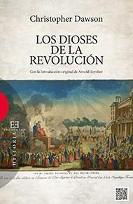 LOS DIOSES DE LA REVOLUCIÓN | 9788490551134 | DAWSON, CHRISTOPHER | Llibres Parcir | Llibreria Parcir | Llibreria online de Manresa | Comprar llibres en català i castellà online