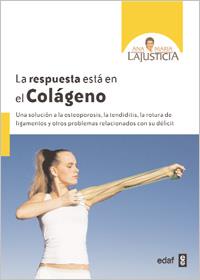 La respuesta está en el colágeno | 9788441430624 | Lajusticia Bergasa, Ana María | Llibres Parcir | Llibreria Parcir | Llibreria online de Manresa | Comprar llibres en català i castellà online