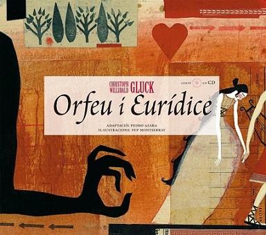 ORFEU I EURIDICE + CD | 9788493322496 | CHRISTOPH WILLIBARD GLUCK | Llibres Parcir | Llibreria Parcir | Llibreria online de Manresa | Comprar llibres en català i castellà online