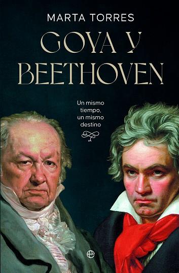 GOYA Y BEETHOVEN | 9788413848396 | TORRES, MARTA | Llibres Parcir | Llibreria Parcir | Llibreria online de Manresa | Comprar llibres en català i castellà online