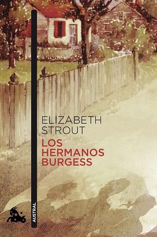 LOS HERMANOS BURGESS | 9788408145950 | ELIZABETH STROUT | Llibres Parcir | Librería Parcir | Librería online de Manresa | Comprar libros en catalán y castellano online