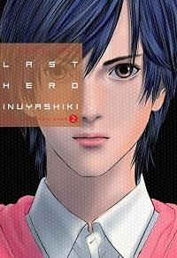 LAST HERO INUYASHIKI 02 | 9788494565779 | OKU, HIROYA | Llibres Parcir | Llibreria Parcir | Llibreria online de Manresa | Comprar llibres en català i castellà online