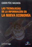 TECNOLOGIAS DE LA INFORMACION NUEVA ECONOMIA | 9788479784706 | PEREZ MANZANERA LEANDRO | Llibres Parcir | Llibreria Parcir | Llibreria online de Manresa | Comprar llibres en català i castellà online