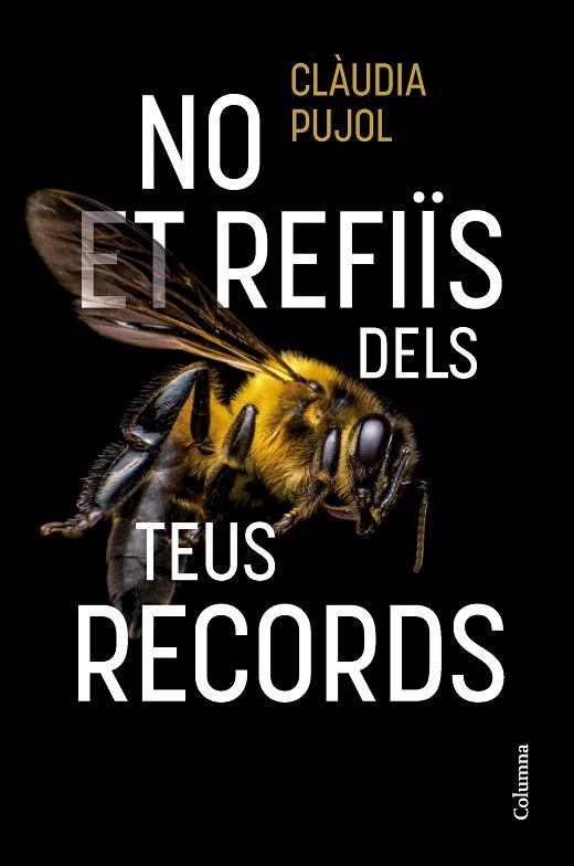 NO ET REFIÏS DELS TEUS RECORDS | 9788466431514 | PUJOL DEVESA, CLÀUDIA | Llibres Parcir | Llibreria Parcir | Llibreria online de Manresa | Comprar llibres en català i castellà online