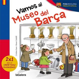 VAMOS AL MUSEO DEL BARÇA | 9788424655587 | SANS MESTRE, CRISTINA | Llibres Parcir | Librería Parcir | Librería online de Manresa | Comprar libros en catalán y castellano online