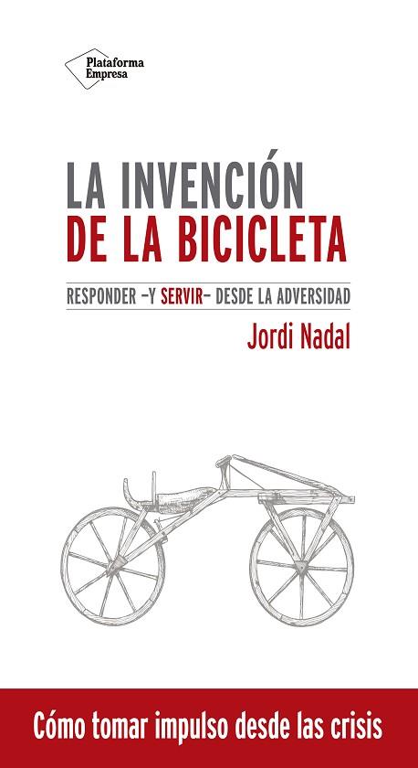 LA INVENCIÓN DE LA BICICLETA | 9788418285479 | NADAL, JORDI | Llibres Parcir | Llibreria Parcir | Llibreria online de Manresa | Comprar llibres en català i castellà online