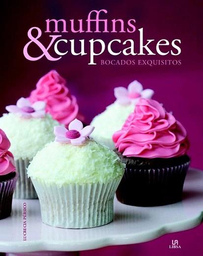 MUFFINS CUPCAKES BOCADOS EXQUISITOS | 9788466223713 | Llibres Parcir | Llibreria Parcir | Llibreria online de Manresa | Comprar llibres en català i castellà online