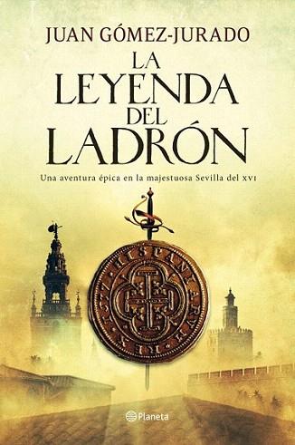 La leyenda del ladrón | 9788408004998 | Juan Gómez-Jurado | Llibres Parcir | Llibreria Parcir | Llibreria online de Manresa | Comprar llibres en català i castellà online