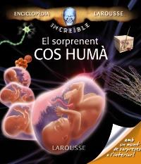 EL SORPRENENT COS HUMA | 9788480169417 | Llibres Parcir | Llibreria Parcir | Llibreria online de Manresa | Comprar llibres en català i castellà online