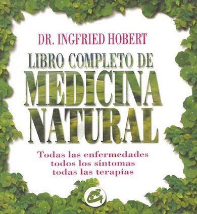 LIBRO COMPLETO MEDICINA NATURAL | 9788488242891 | HOBERT | Llibres Parcir | Librería Parcir | Librería online de Manresa | Comprar libros en catalán y castellano online