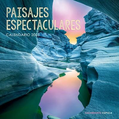 CALENDARIO PAISAJES ESPECTACULARES 2025 | 9788448041663 | AA. VV. | Llibres Parcir | Llibreria Parcir | Llibreria online de Manresa | Comprar llibres en català i castellà online