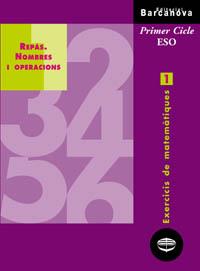 EXERCICIS MATEMATIQUES 1 ESO REPAS | 9788448913236 | Llibres Parcir | Librería Parcir | Librería online de Manresa | Comprar libros en catalán y castellano online