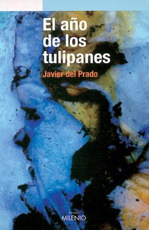 EL AÐO DE LOS TULIPANES | 9788497430968 | DEL PRADO | Llibres Parcir | Llibreria Parcir | Llibreria online de Manresa | Comprar llibres en català i castellà online