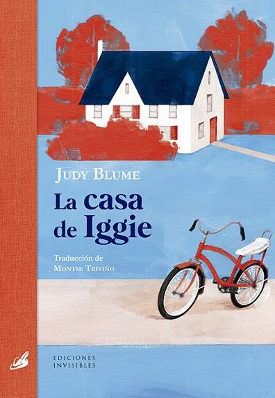 LA CASA DE IGGIE | 9788412100020 | BLUME, JUDY | Llibres Parcir | Llibreria Parcir | Llibreria online de Manresa | Comprar llibres en català i castellà online