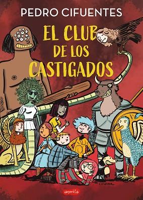 EL CLUB DE LOS CASTIGADOS | 9788419802460 | CIFUENTES, PEDRO | Llibres Parcir | Llibreria Parcir | Llibreria online de Manresa | Comprar llibres en català i castellà online