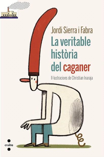 LA VERITABLE HISTORIA DEL CAGANER (VAIXELL VAPOR) | 9788466137324 | SIERRA I FABRA, JORDI | Llibres Parcir | Llibreria Parcir | Llibreria online de Manresa | Comprar llibres en català i castellà online