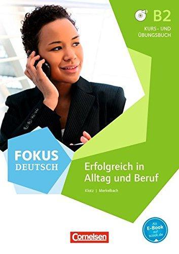 FOKUS DEUTSCH B2 KURS | 9783060209910 | CORNELSEN VERLAG GMBH 6 CO. | Llibres Parcir | Llibreria Parcir | Llibreria online de Manresa | Comprar llibres en català i castellà online