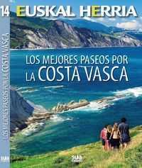 MEJORES PASEOS POR LA COSTA VASCA, LOS -EUSKAL HERRIA SUA | 9788482165967 | YANIZ, SANTI | Llibres Parcir | Llibreria Parcir | Llibreria online de Manresa | Comprar llibres en català i castellà online