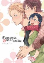 FORMEMOS UNA FAMILIA | 9788418776724 | TOMO KURAHASHI | Llibres Parcir | Llibreria Parcir | Llibreria online de Manresa | Comprar llibres en català i castellà online