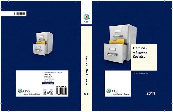 NOMINAS Y SEGUROS SOCIALES 2011 | 9788499542652 | MANUEL PLANAS GOMEZ | Llibres Parcir | Llibreria Parcir | Llibreria online de Manresa | Comprar llibres en català i castellà online