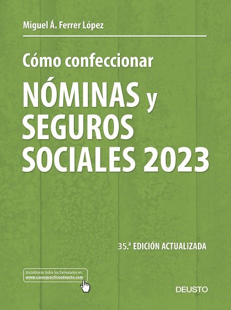 CÓMO CONFECCIONAR NÓMINAS Y SEGUROS SOCIALES 2023 | 9788423435517 | FERRER LÓPEZ, MIGUEL ÁNGEL | Llibres Parcir | Llibreria Parcir | Llibreria online de Manresa | Comprar llibres en català i castellà online