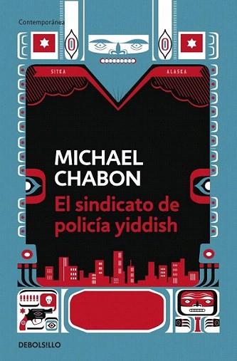 EL SINDICATO DE POLICIA YIDDISH debolsillo contemp | 9788499081397 | MICHAEL CHABON | Llibres Parcir | Llibreria Parcir | Llibreria online de Manresa | Comprar llibres en català i castellà online