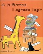 A LA BAMBA LI AGRADA LLEGIR | 9788495376213 | SPANYOL | Llibres Parcir | Llibreria Parcir | Llibreria online de Manresa | Comprar llibres en català i castellà online