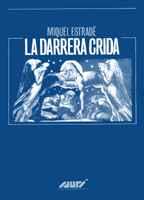 DARRERA CRIDA | 9788478269778 | ESTRADE | Llibres Parcir | Llibreria Parcir | Llibreria online de Manresa | Comprar llibres en català i castellà online
