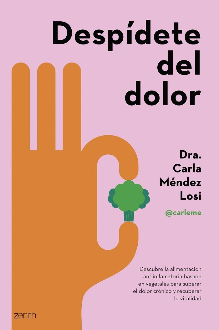 DESPÍDETE DEL DOLOR | 9788408286943 | MÉNDEZ LOSI, CARLA | Llibres Parcir | Librería Parcir | Librería online de Manresa | Comprar libros en catalán y castellano online