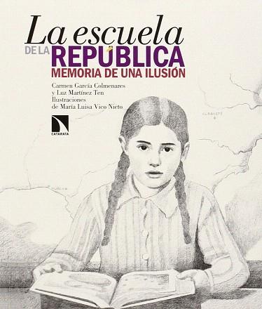 LA ESCUELA DE LA REPÚBLICA | 9788483199626 | LUZ MARTÍNEZ TEN | Llibres Parcir | Llibreria Parcir | Llibreria online de Manresa | Comprar llibres en català i castellà online