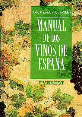 MANUAL DE LOS VINOS DE ESPA%A | 9788424120269 | PEDRO PLASENCIA | Llibres Parcir | Llibreria Parcir | Llibreria online de Manresa | Comprar llibres en català i castellà online