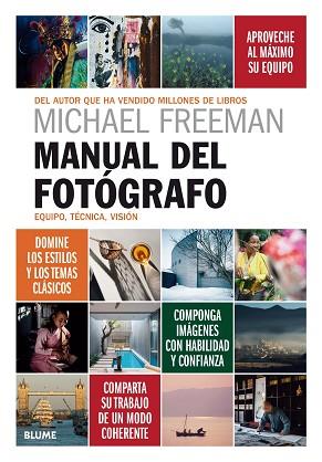 MANUAL DEL FOTÓGRAFO | 9788417254803 | FREEMAN, MICHAEL | Llibres Parcir | Llibreria Parcir | Llibreria online de Manresa | Comprar llibres en català i castellà online