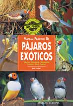 MAN,PRAC,PAJAROS EXOTICOS | 9788425513787 | FISCHER | Llibres Parcir | Llibreria Parcir | Llibreria online de Manresa | Comprar llibres en català i castellà online