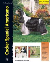 COCKER SPANIEL AMERICANO | 9788425513435 | BEAUCHAMP | Llibres Parcir | Librería Parcir | Librería online de Manresa | Comprar libros en catalán y castellano online