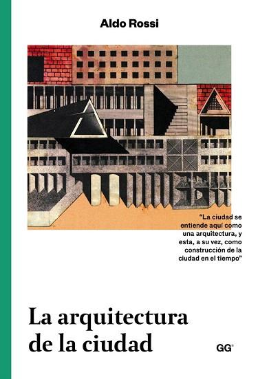 LA ARQUITECTURA DE LA CIUDAD | 9788425228209 | ROSSI, ALDO | Llibres Parcir | Llibreria Parcir | Llibreria online de Manresa | Comprar llibres en català i castellà online