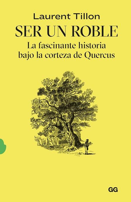 SER UN ROBLE | 9788425235054 | TILLON, LAURENT | Llibres Parcir | Llibreria Parcir | Llibreria online de Manresa | Comprar llibres en català i castellà online