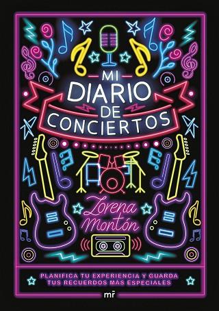 MI DIARIO DE CONCIERTOS | 9788427053373 | MONTÓN, LORENA | Llibres Parcir | Llibreria Parcir | Llibreria online de Manresa | Comprar llibres en català i castellà online